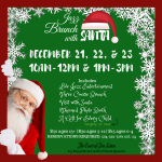 We are still booking Brunch with Santa on Dec. 21, 22 & 23!