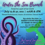 Under the Sea Brunch on July 23 and 30! Reservations Required